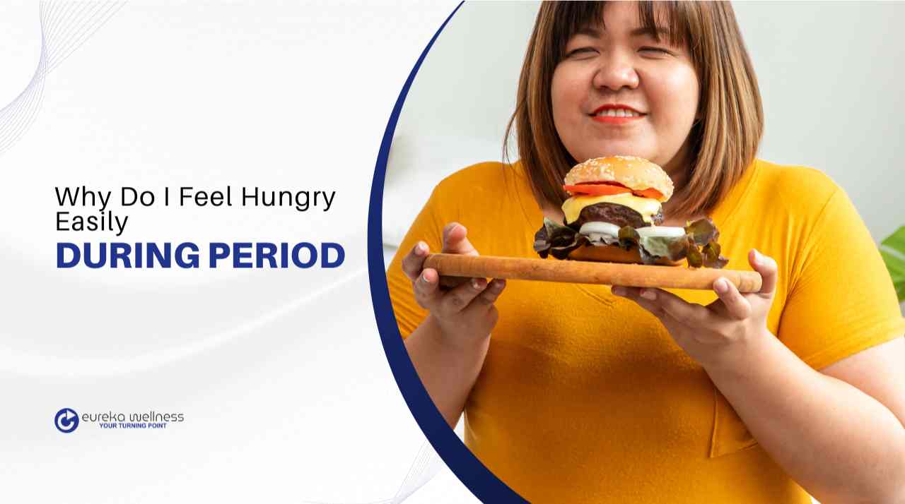 Understanding period hunger